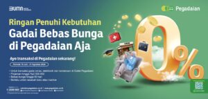 Merdeka! Gadai Bebas Bunga, Hanya di Pegadaian
