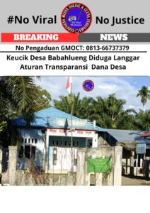 Keucik Desa Babahlueng Diduga Langgar Aturan Transparansi Dana Desa