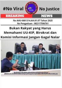 Bukan Rakyat yang Harus Memahami UU-KIP, Birokrat dan Komisi Informasi Jangan Gagal Nalar