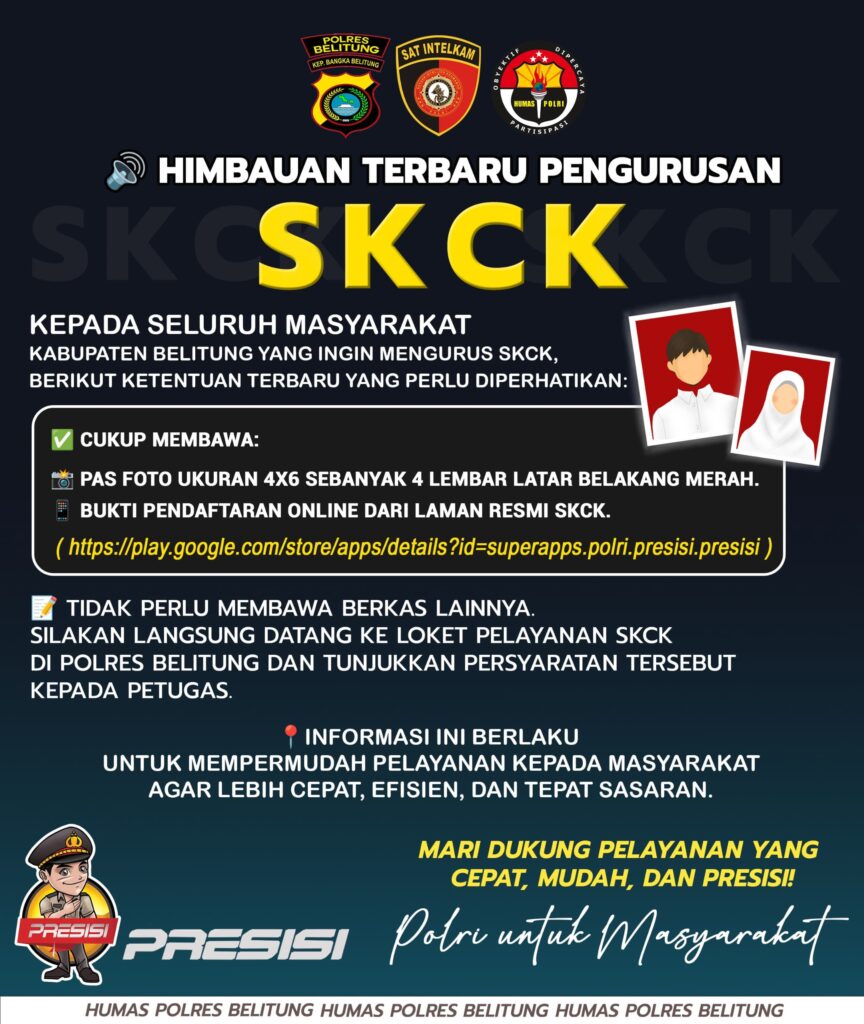 Polres Belitung Terbitkan Himbauan Terbaru Pengurusan SKCK, Kini Lebih Mudah dan Efisien