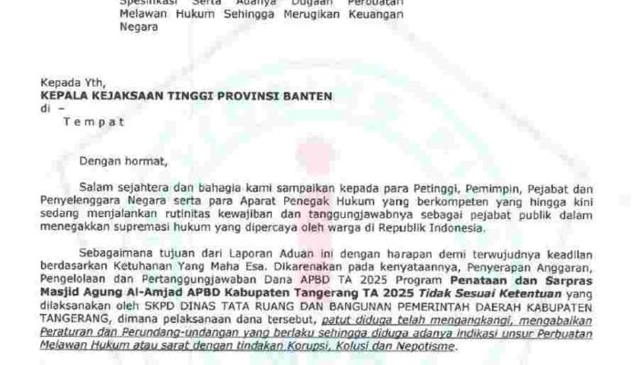 Lembaga Monitoring Pilar Bangsa Layangkan Surat Laporan Dugaan Penataan dan Sarpras Masjid Agung Al Amjad ke Kejati Banten