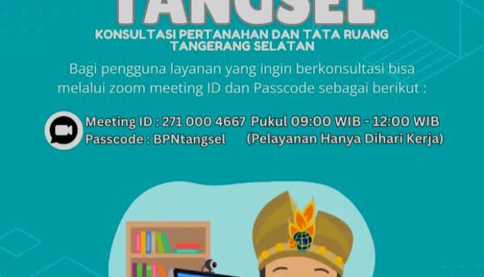 Kantor Pertanahan Tangsel Hadirkan Layanan Konsultasi “Sultan Taru Tangsel” Secara Daring